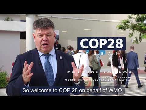 WMO at COP 28 - Prof. Petteri Taalas, Secretary-General of WMO