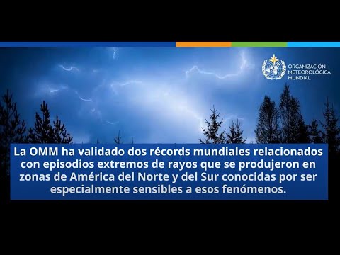 WMO certifies two megaflash lightning records - Animation - Spanish