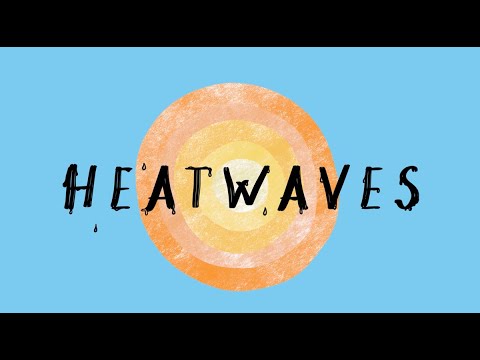 Heatwaves - Cope Disaster Champions