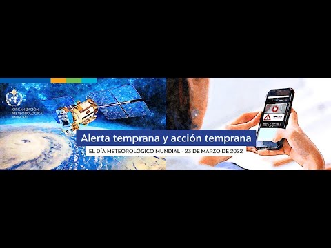 Message on the occasion of World Meteorological Day 2022 - Spanish