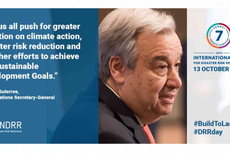 UN Secretary-General António Guterres speaks beside a quote about climate action for the 2019 International Day for Disaster Risk Reduction, with UNDRR and campaign hashtags visible.