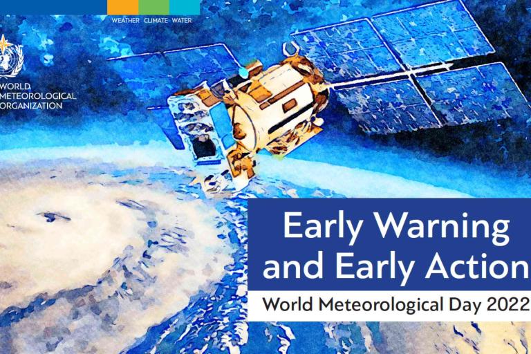 Illustration of a satellite above a swirling cyclone with the text “Early Warning and Early Action, World Meteorological Day 2022” and World Meteorological Organization logo.