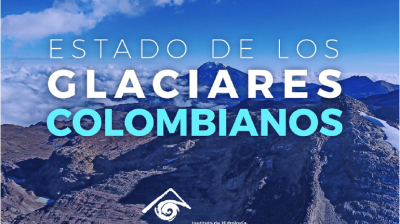 Estado de los Glaciares Colombianos 2018