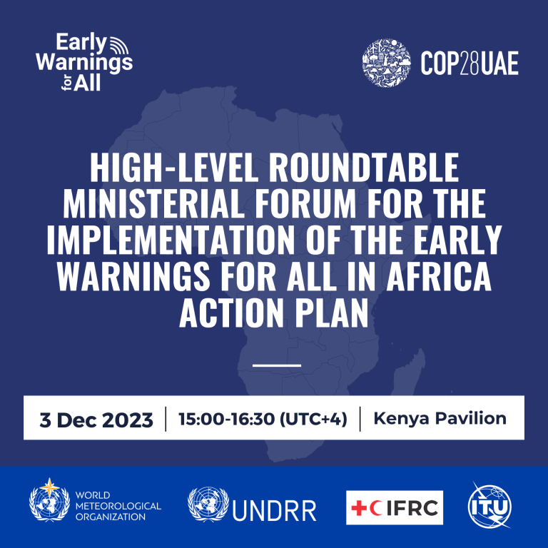 High level roundtable ministerial forum for the implementation of the early warning action.