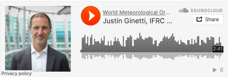 A man in a suit stands beside a SoundCloud audio clip titled "Justin Ginetti, IFRC..." from the World Meteorological Organization, with an audio duration of 2 minutes and 41 seconds.