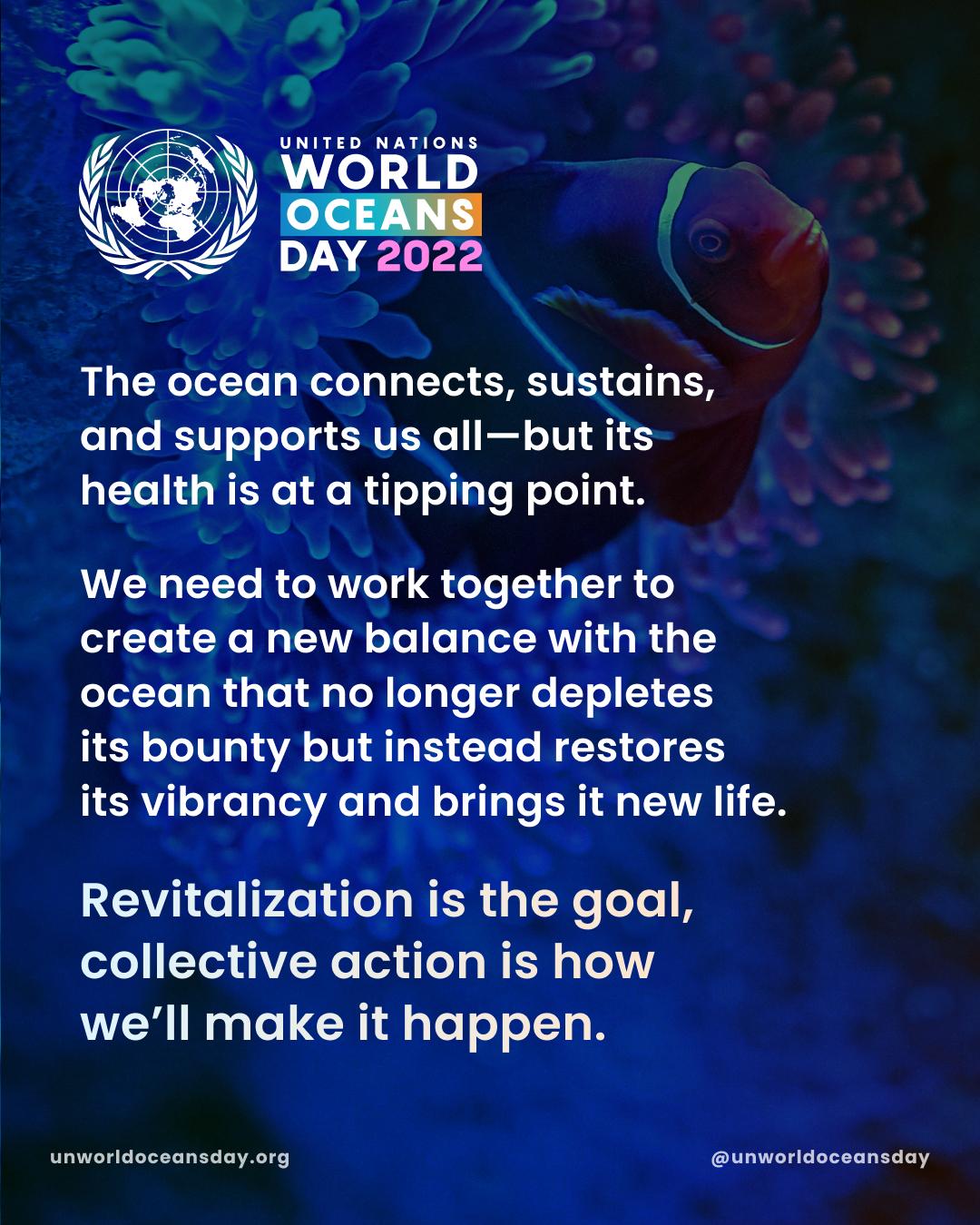 World Oceans Day: Revitalization And Collective Action