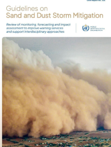 A massive sand and dust storm approaches a residential area, featured on the cover of a World Meteorological Organization report on sand and dust storm mitigation guidelines.