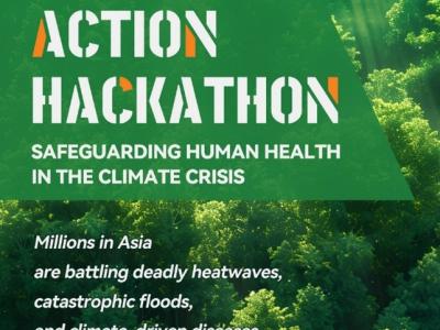 Text on image promoting an "Action Hackathon" about safeguarding human health in the climate crisis, set over a forest background with details about climate impacts in Asia.